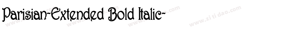 Parisian-Extended Bold Italic字体转换